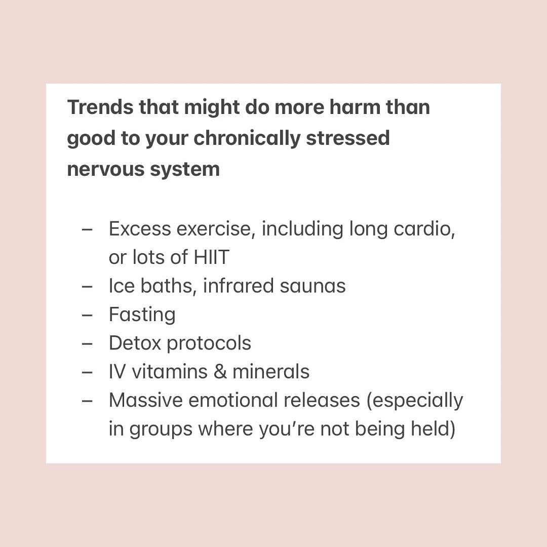 If your body is under chronic stress, and you have a small window of tolerance to stressors, you might want to rethink some of the latest trends to help you regulate. 

There is nothing inherently wrong with most of the above (I&rsquo;d say excessive