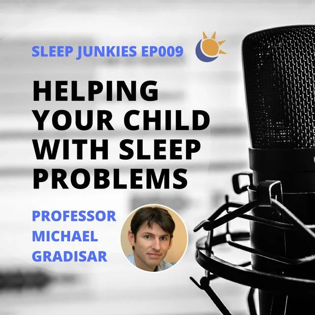 #4 - Solving Sleep Problems in School-Aged Children