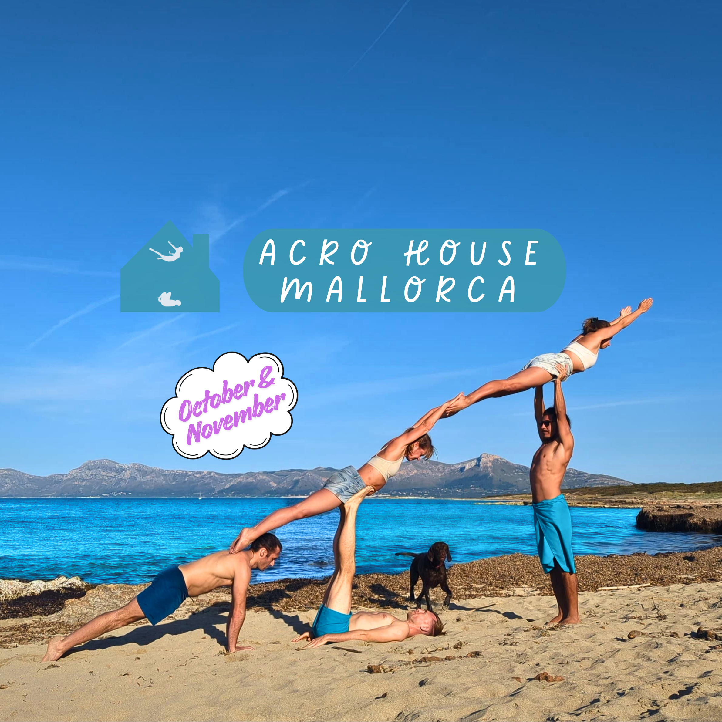 Acro House Mallorca in October and November!