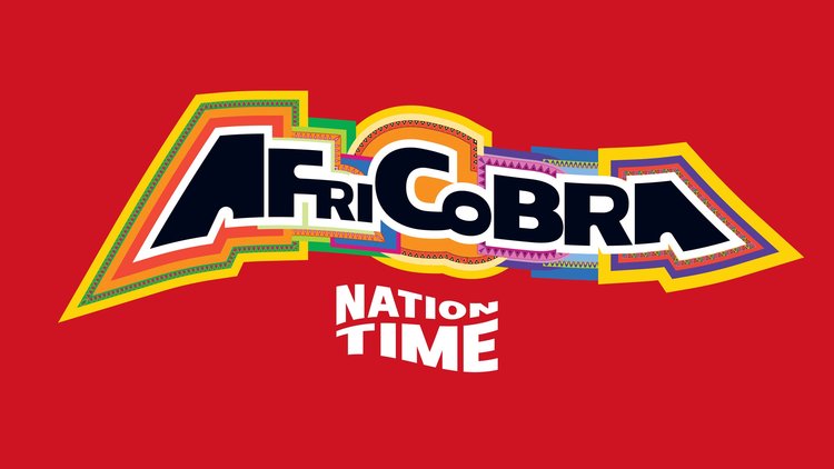 AFRICOBRA: Nation Time