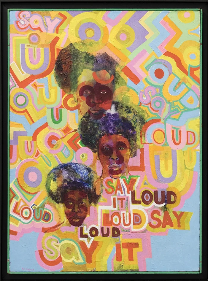 Gerald Williams, Say It Loud, 1969, Acrylic on canvas, 34 x 26 inches