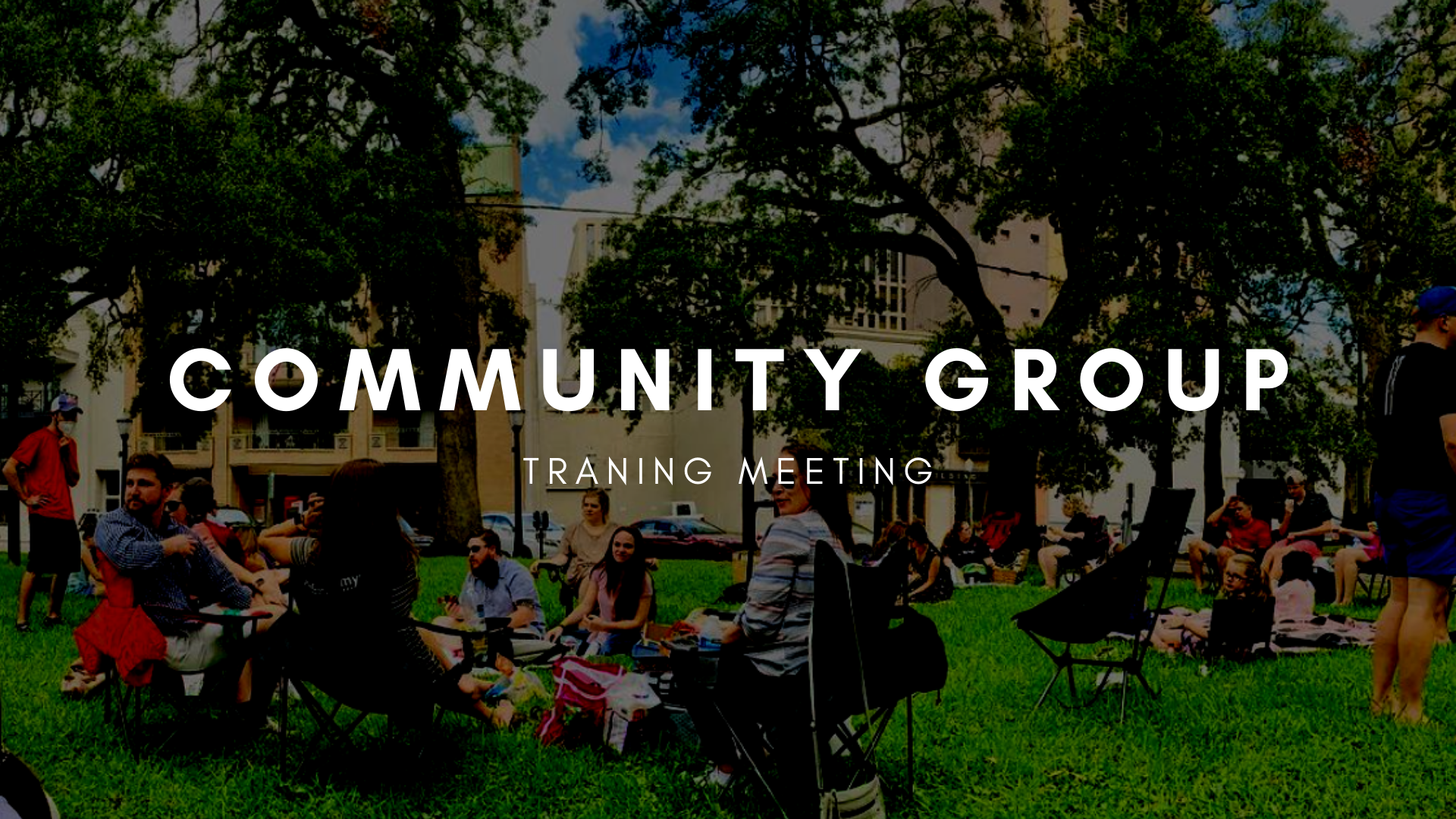 Community Group Leader Meeting