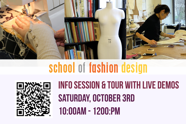 School of Fashion Design: Info Session &amp; Tour with Live Demos!