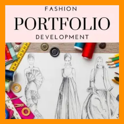 Fashion Portfolio Prep Class for High School