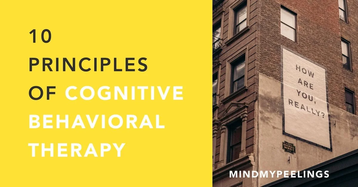 What Principle Underlies Cognitive Behavioral Therapy