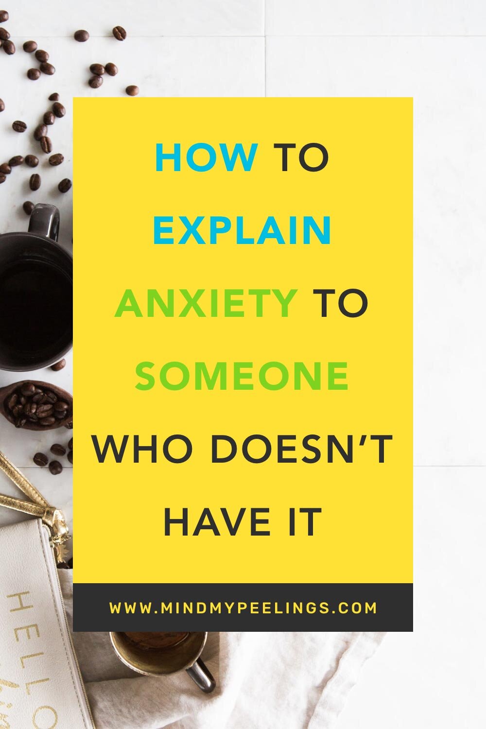 How To Explain Anxiety To Someone — Mind My Peelings