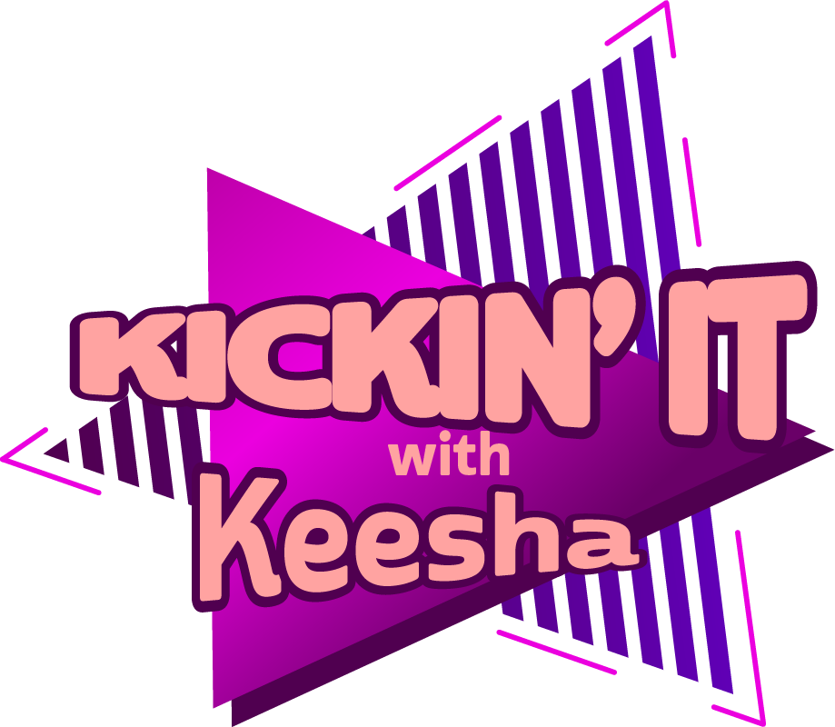 Kickin' It with Keesha