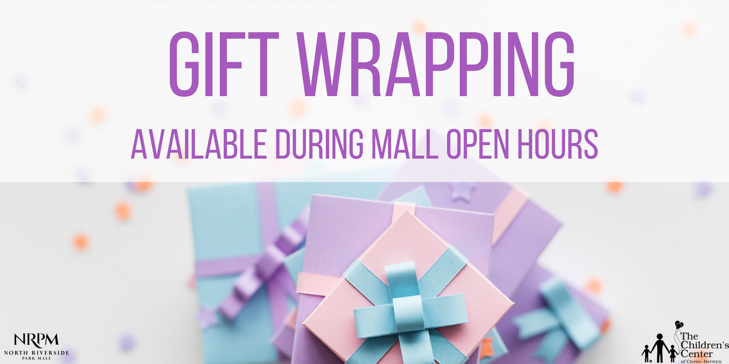 Gift Wrapping — North Riverside Park Mall