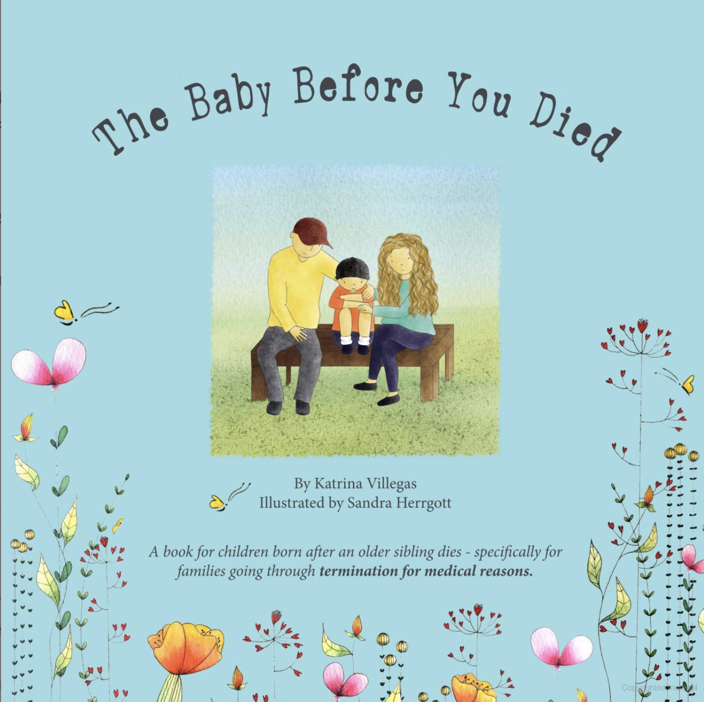 The Baby Before You Died: Teaching a younger sibling (a rainbow baby) about the baby that came before them and honoring their potential grief.  (Copy) (Copy)