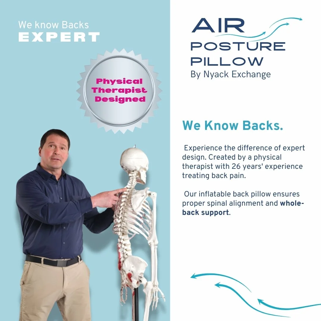Advertisement for Air Posture Pillow by Nyack Exchange, featuring a man and a skeleton demonstrating back support, with text emphasizing expert design by a physical therapist with 26 years of experience.
