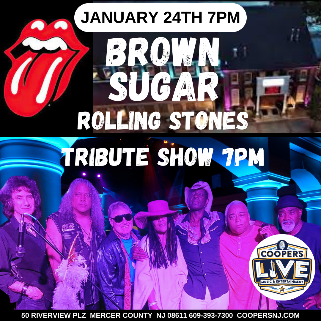BROWN SUGAR! ROLLING STONES TRIBUTE SHOW  At Cooper's Riverview!