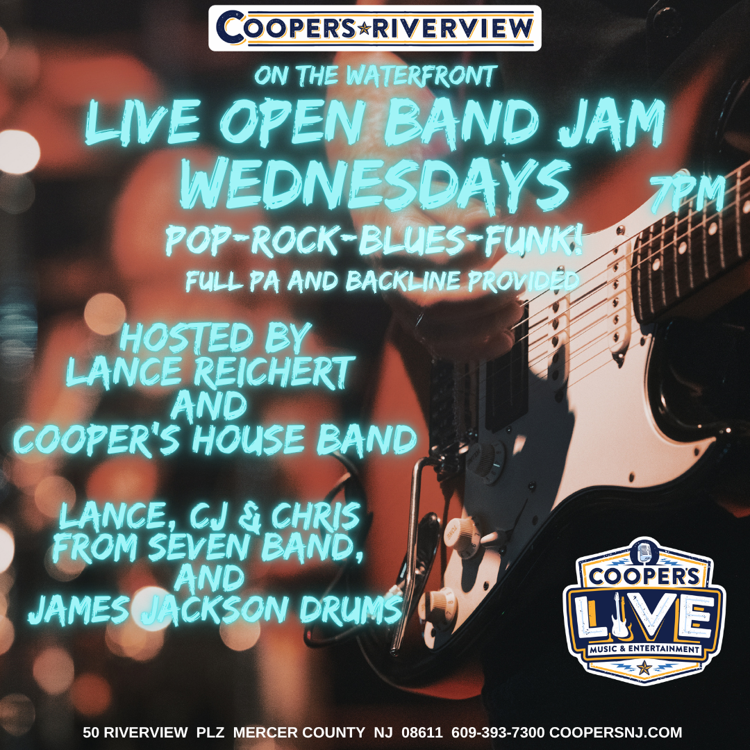Open Band Jam - Wednesdays at Cooper's! 7pm Fun Dance Vibe on the Waterfront at Cooper's PA, Full Backline w Drums, Amps, and House Band to Sit In With.