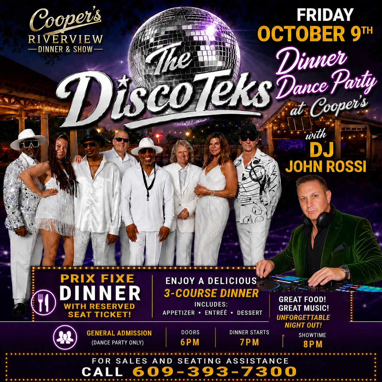 The Discoteks Dance Party w DJ John Rossi! - Dinner and A Show! Prix Fixe Menu Deal!! 