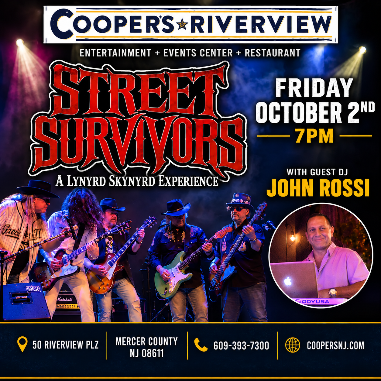 Street Survivors - A Lynyrd Skynyrd Experience! w Guest DJ John Rossi!