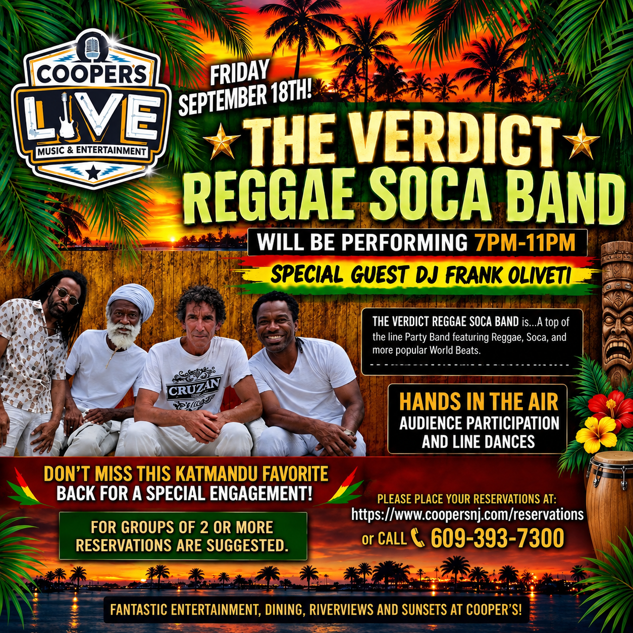 The Verdict Reggae / Soca Band 7pm w DJ Frank Oliveti All Night.