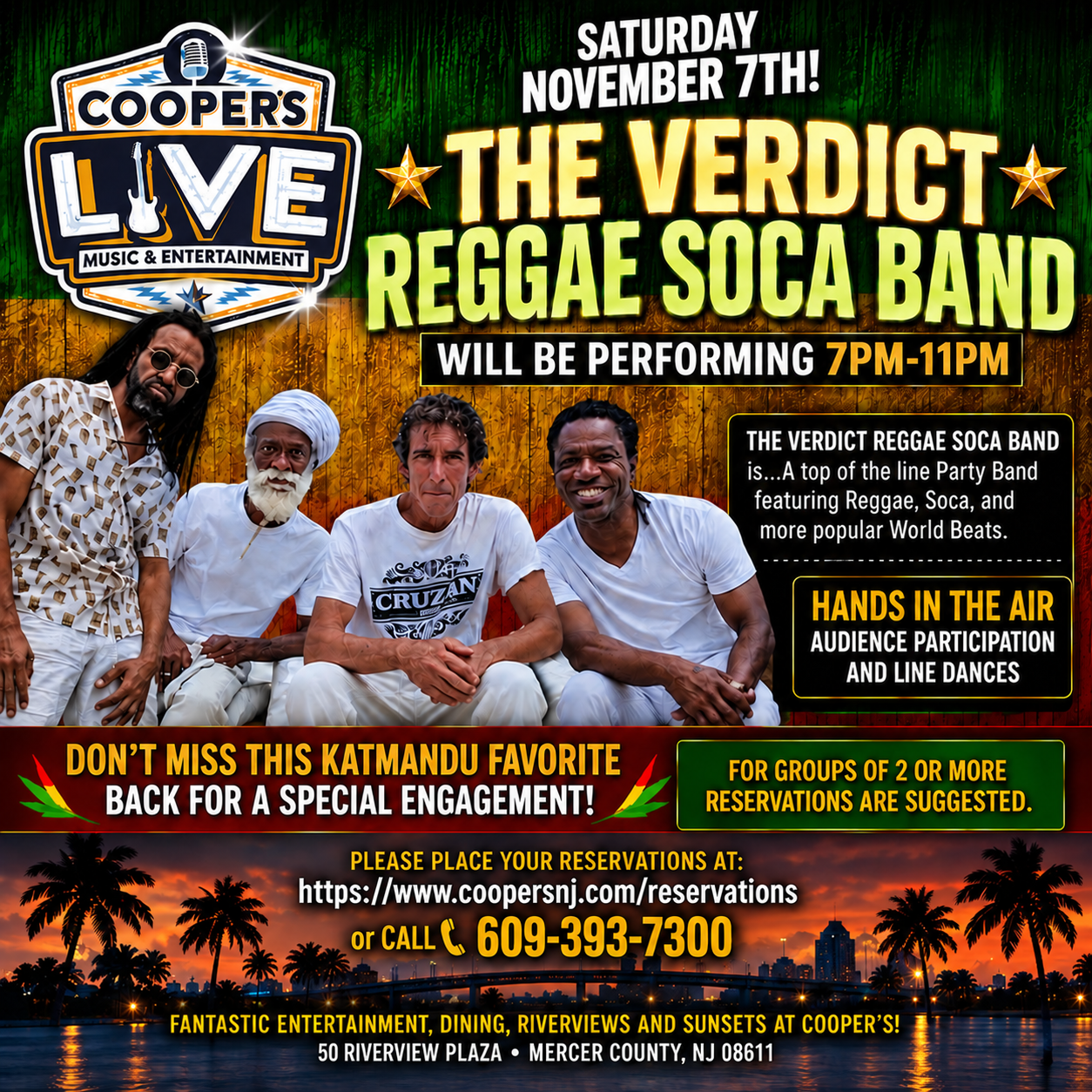 The Verdict Reggae / Soca Band 7pm.