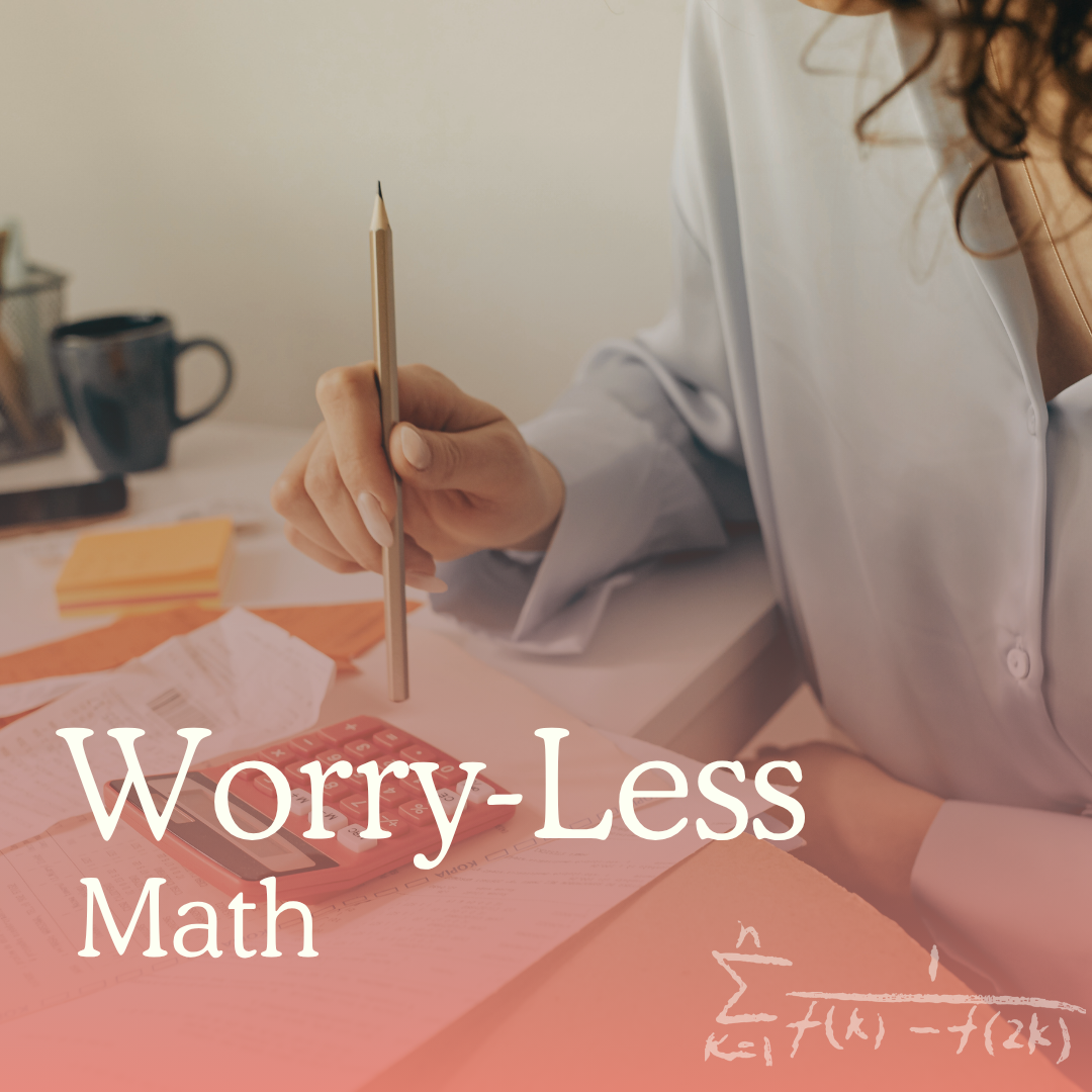 April 2026: Worry-Less Math
