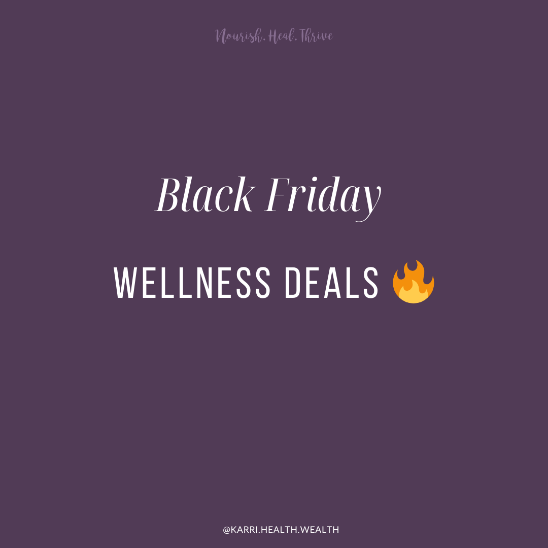 My Favorite Black Friday Wellness Deals