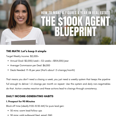 The $100K Agent Blueprint How to Hit 6 Figures in the Real Estate