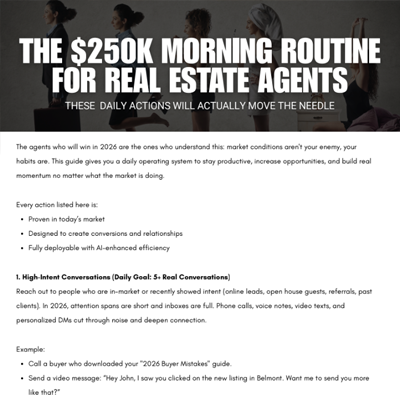 The $250K Morning Routine for Real Estate Agents