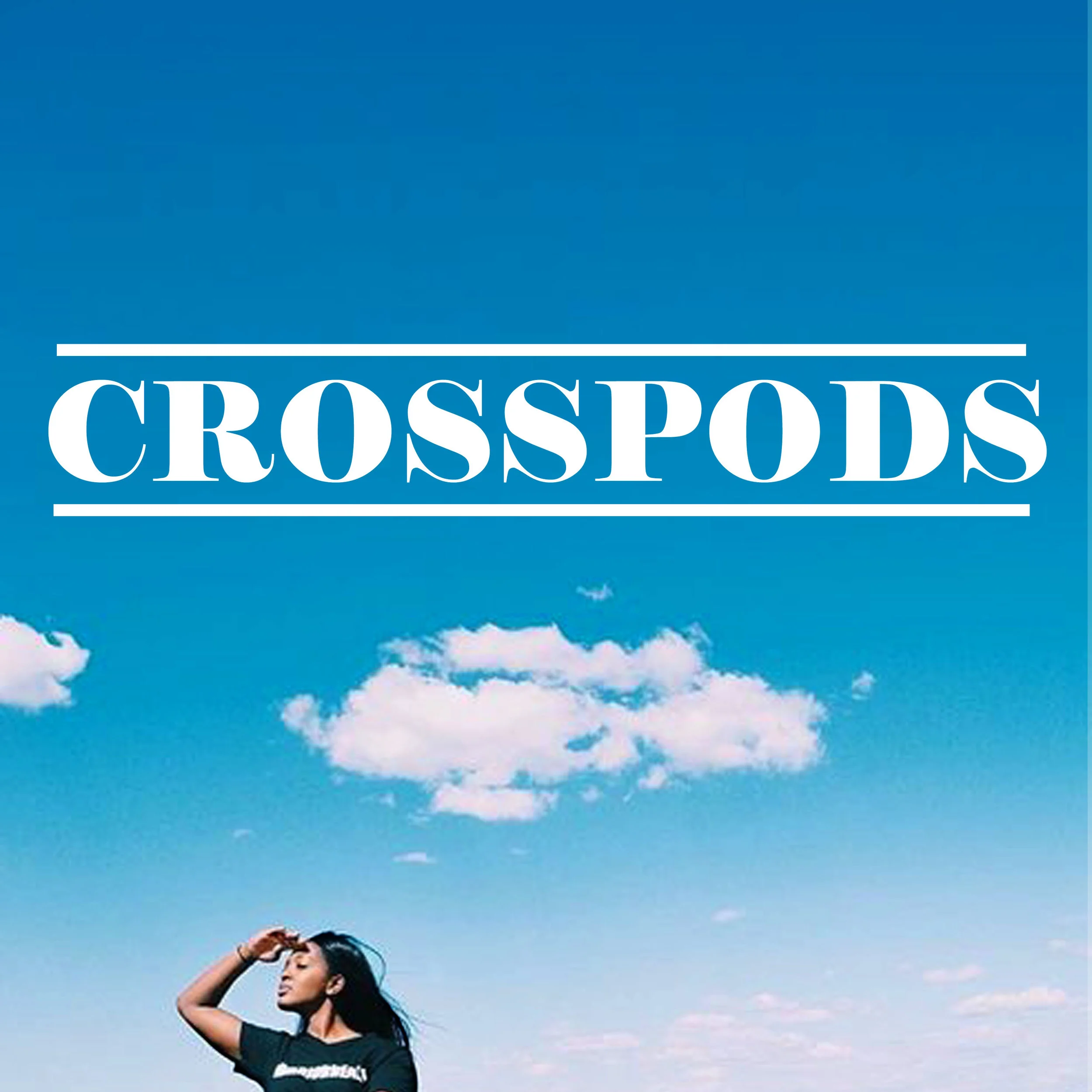 S1E1 - CROSSPODS - PODCASTS ON SHUFFLE