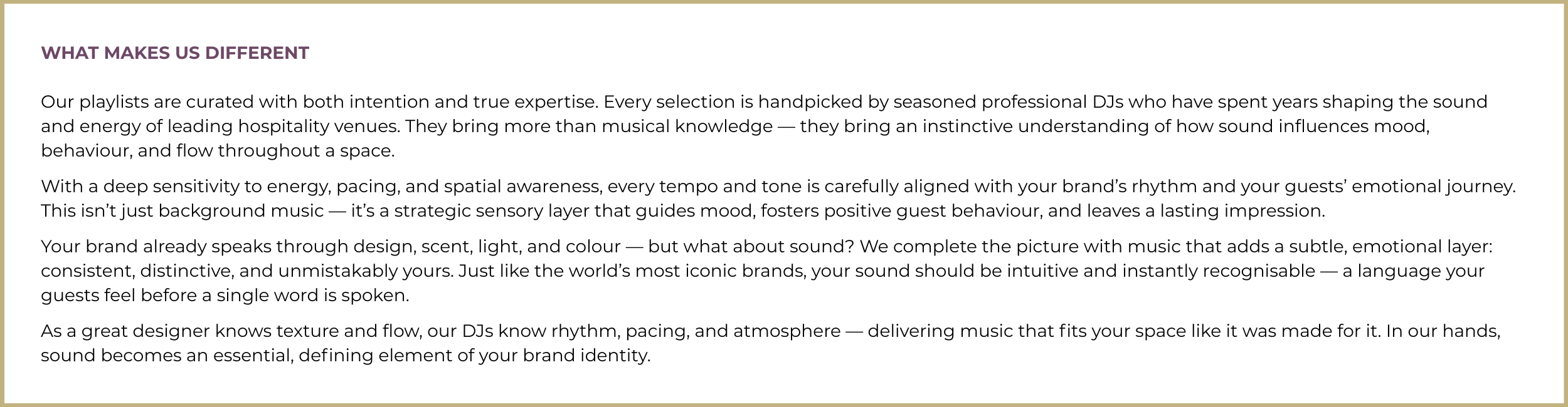 Banner titled “What Makes Us Different.” Explains how Passion Music’s playlists are handpicked by expert DJs with deep understanding of mood, rhythm, and atmosphere—creating a unique sound identity that enhances brand experience and guest connection.