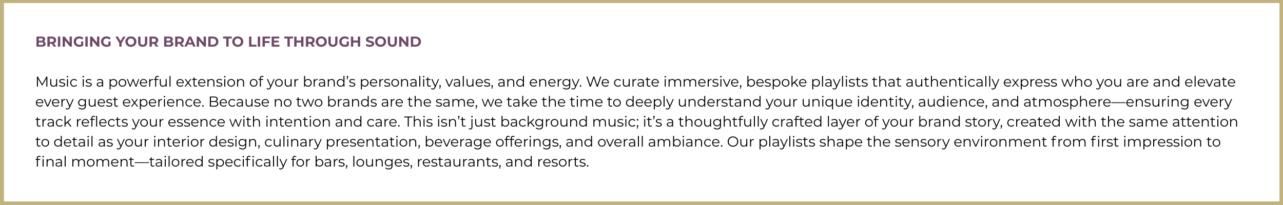 Banner titled “Bringing Your Brand to Life Through Sound.” Describes how Passion Music curates bespoke playlists that express a brand’s personality and enhance guest experiences for bars, lounges, restaurants, and resorts.