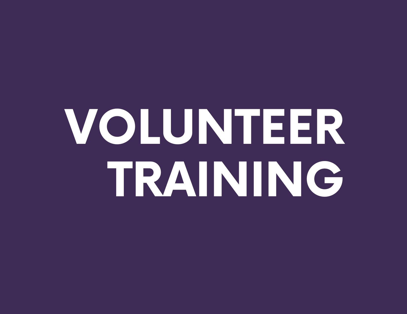 Volunteer Certification Training