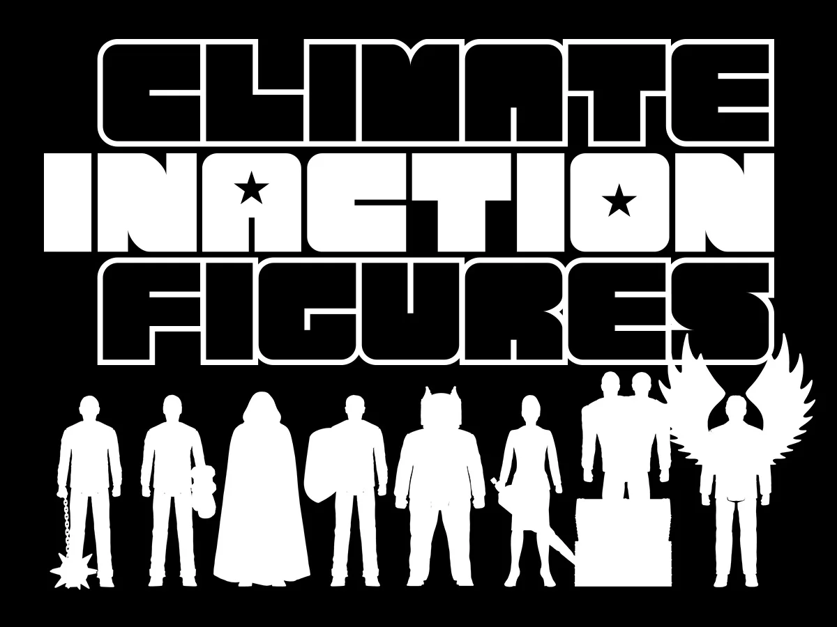 A tribute to those not-so-brave political figures who refuse to take any action at all on behalf of our collective future.