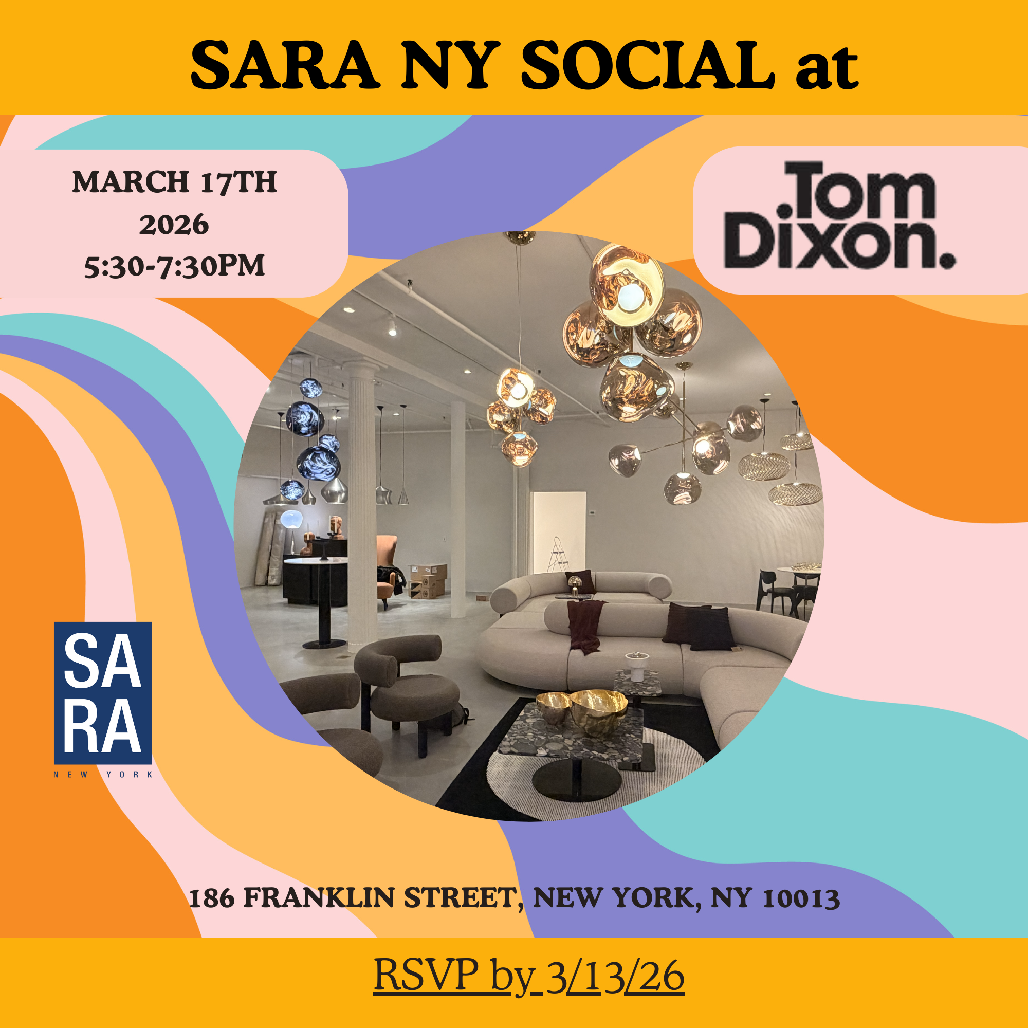 SARA NY Social at Tom Dixon Showroom