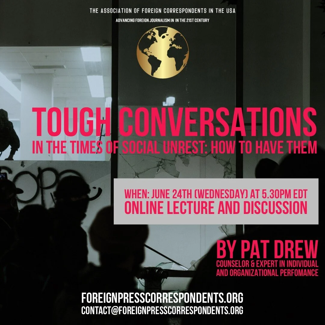Online Lecture and Discussion: "Tough Conversations in the Time of Social Unrest”, with Pat Drew