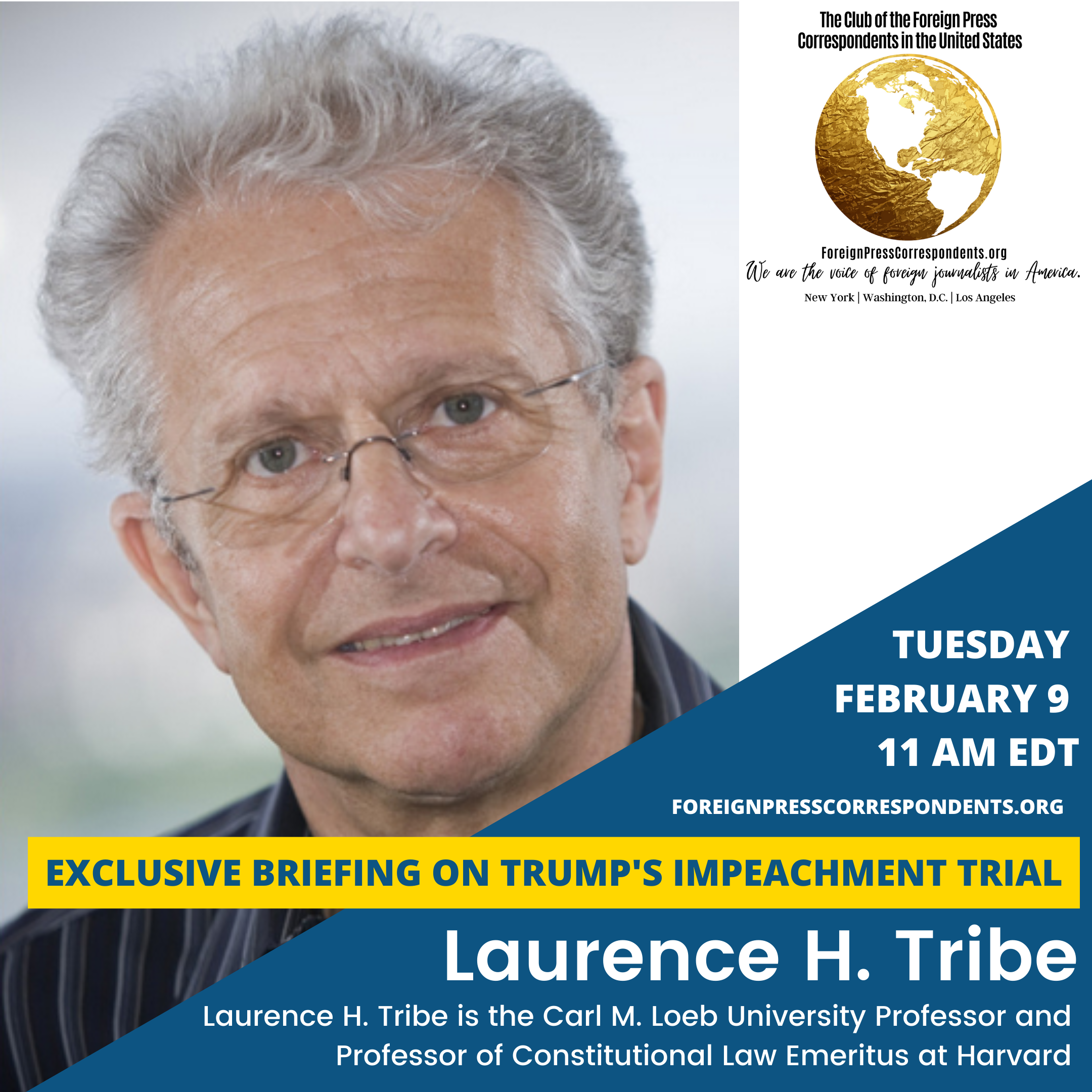 Exclusive Briefings Series: Laurence H. Tribe