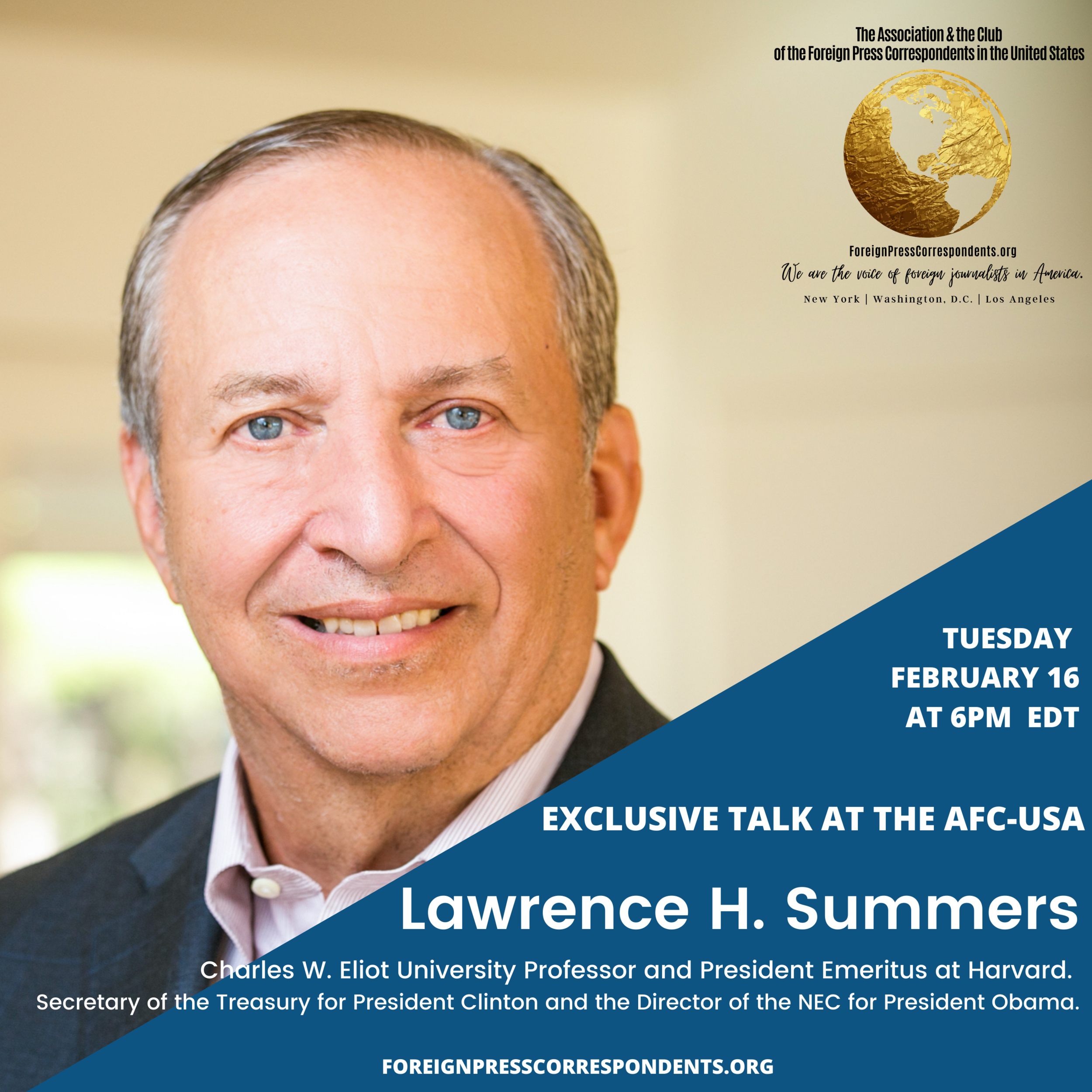 Exclusive Talk Series: Lawrence H. Summers