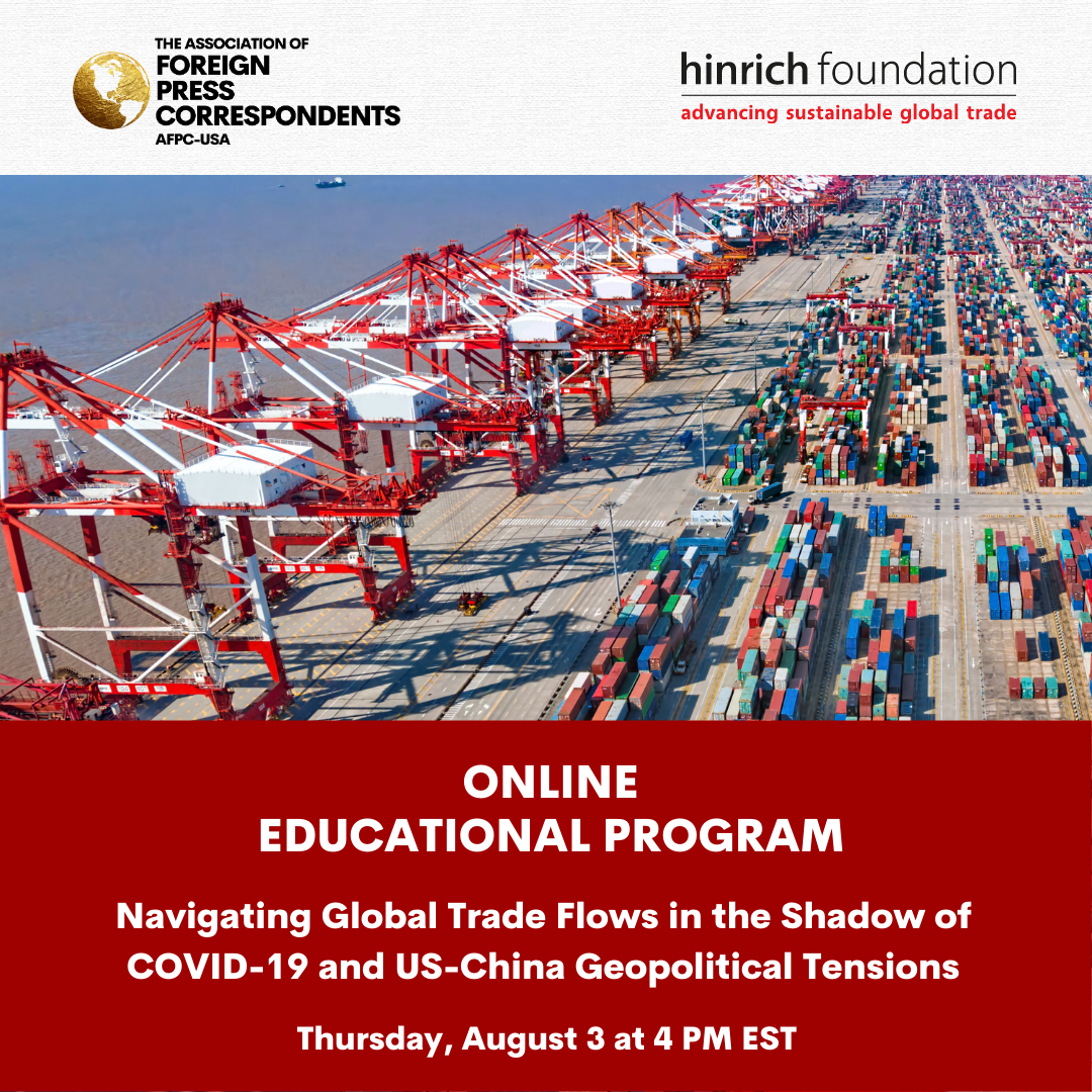 Educational Program: Navigating Global Trade Flows in the Shadow of COVID-19 and US-China Geopolitical Tensions