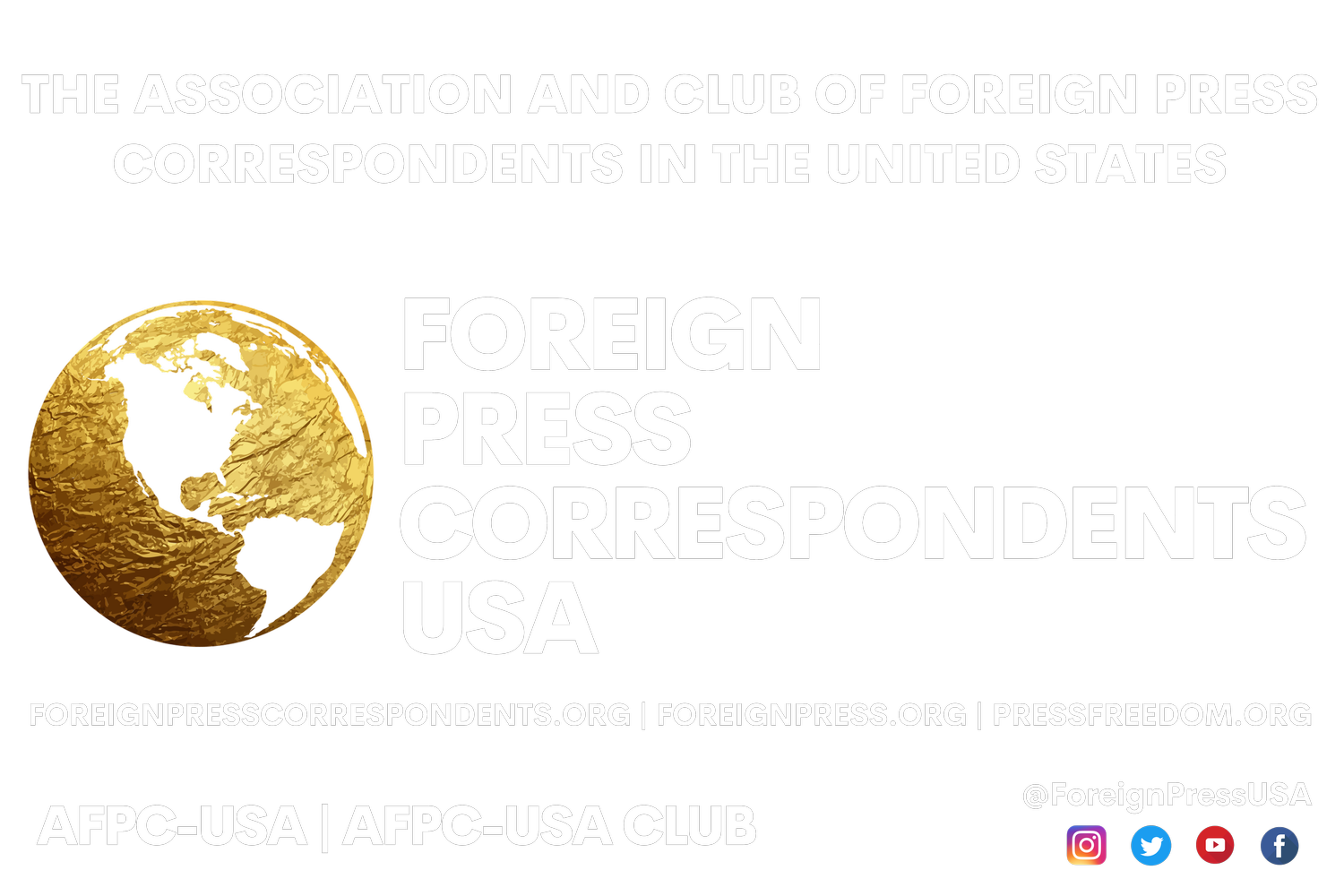 The Association and Club of Foreign Press Correspondents in the United States 