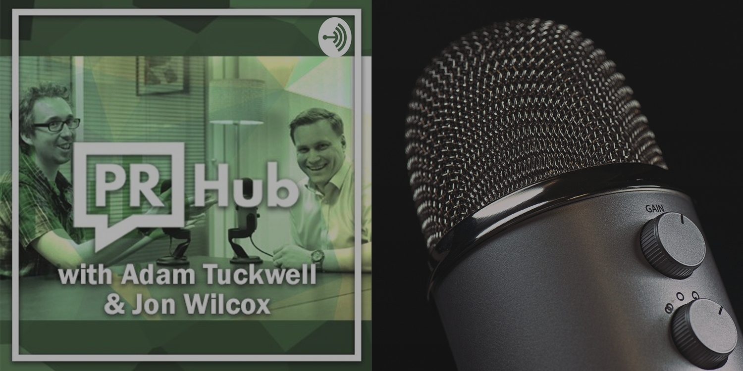 The PR Hub Podcast on… podcasting