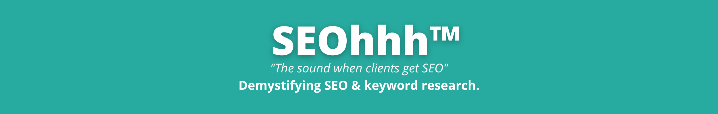 The sound when clients get SEO Demystifying SEO & keyword research..png