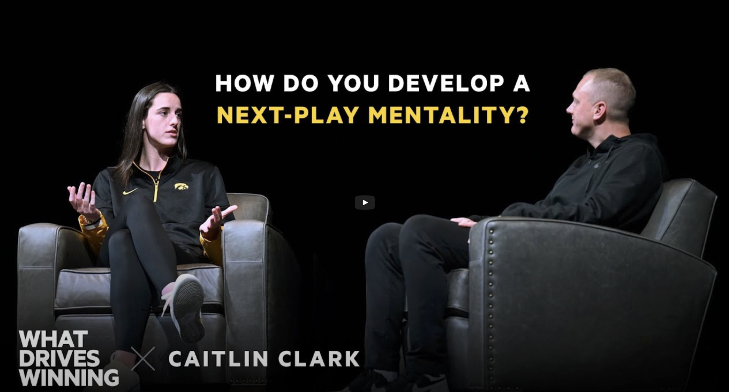 WHAT DRIVES WINNING: CAITLIN CLARK