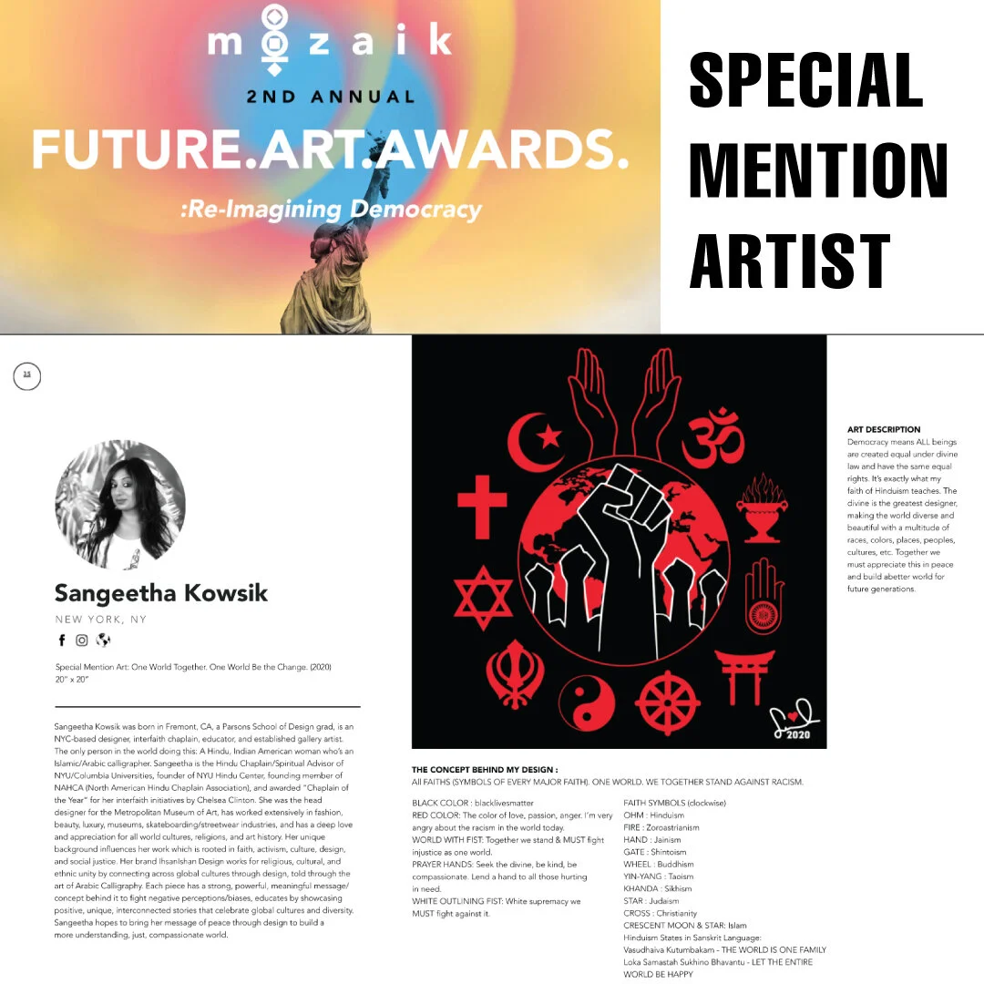 Mozaik Future Art Awards Special Mention honoring Sangeetha Kowsik for her interfaith Black Lives Matter design, One World Together.