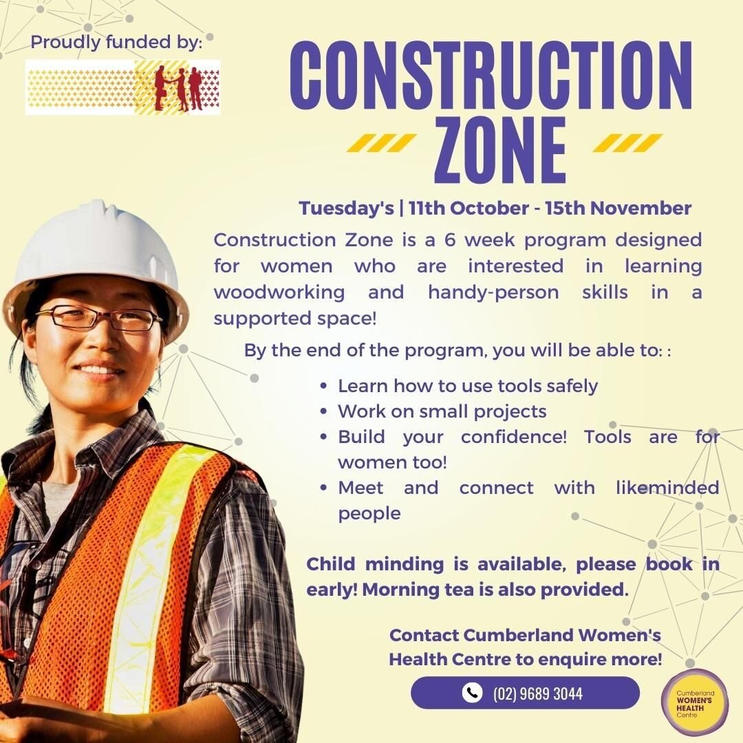 Anything that you set your mind to, you can do! 💪⭐🚧 At Cumberland Women&rsquo;s Health Centre, we&rsquo;re very excited to announce a new program: 𝗖𝗼𝗻𝘀𝘁𝗿𝘂𝗰𝘁𝗶𝗼𝗻 𝗭𝗼𝗻𝗲, proudly funded by Hope Connect. 

Construction Zone is a 6-week pr