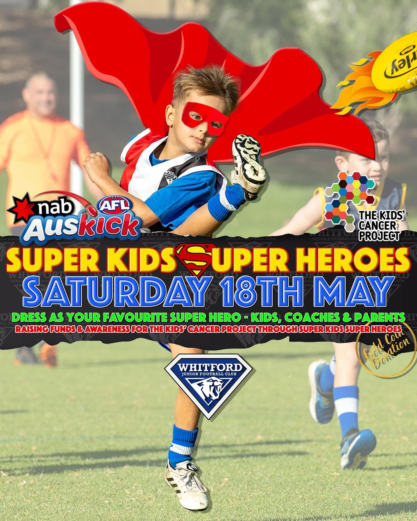 Attention ALL AUSKICKERS&hellip; 
This Saturday the 18th of May is the @aflauskick Super Kids Super Hero Round where we are encouraging all players, coaches, managers and parents to dress as their favourite SuperHero!
We are also asking for a Gold Co