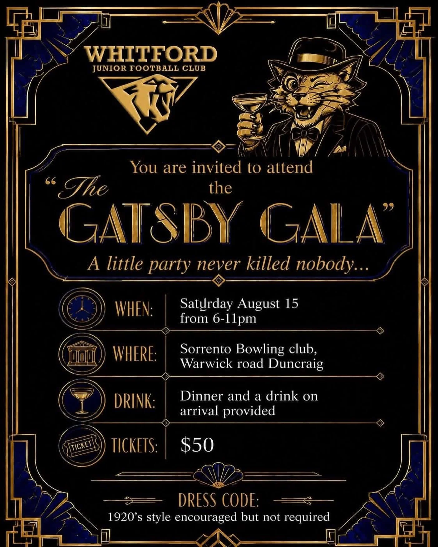 Come one, come all to celebrate surrounded by  glitz and glamour cause darling it wouldn&rsquo;t be a party without you!!
Our Gala/Awards Night/End of Season function is set to be an absolute belter this year. 
Saturday 15th August 2026
6:00pm - 11:0
