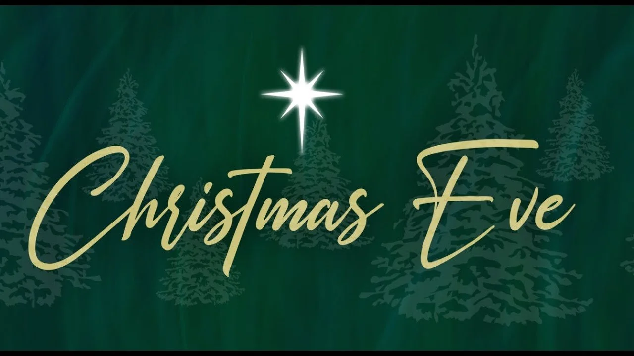 Christmas Eve (AM) Worship Service