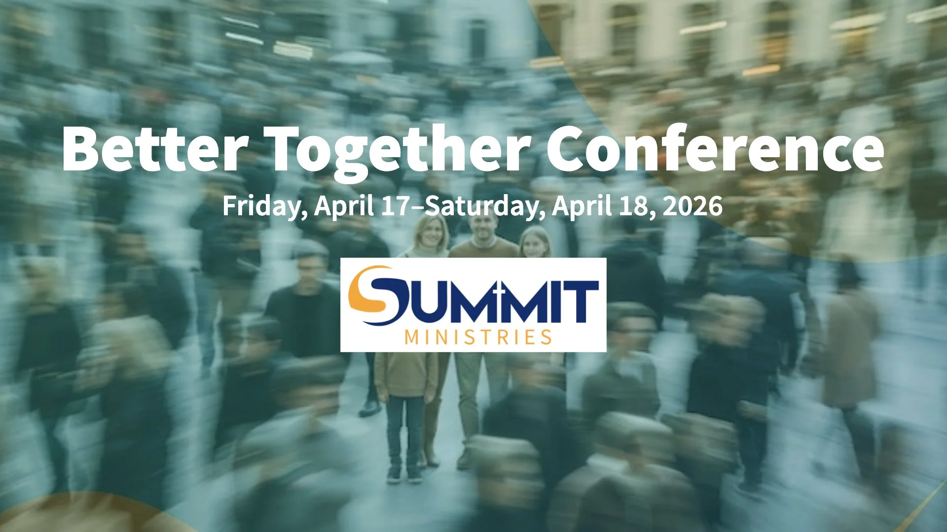 Family &amp; Youth Event - Worldview Conference