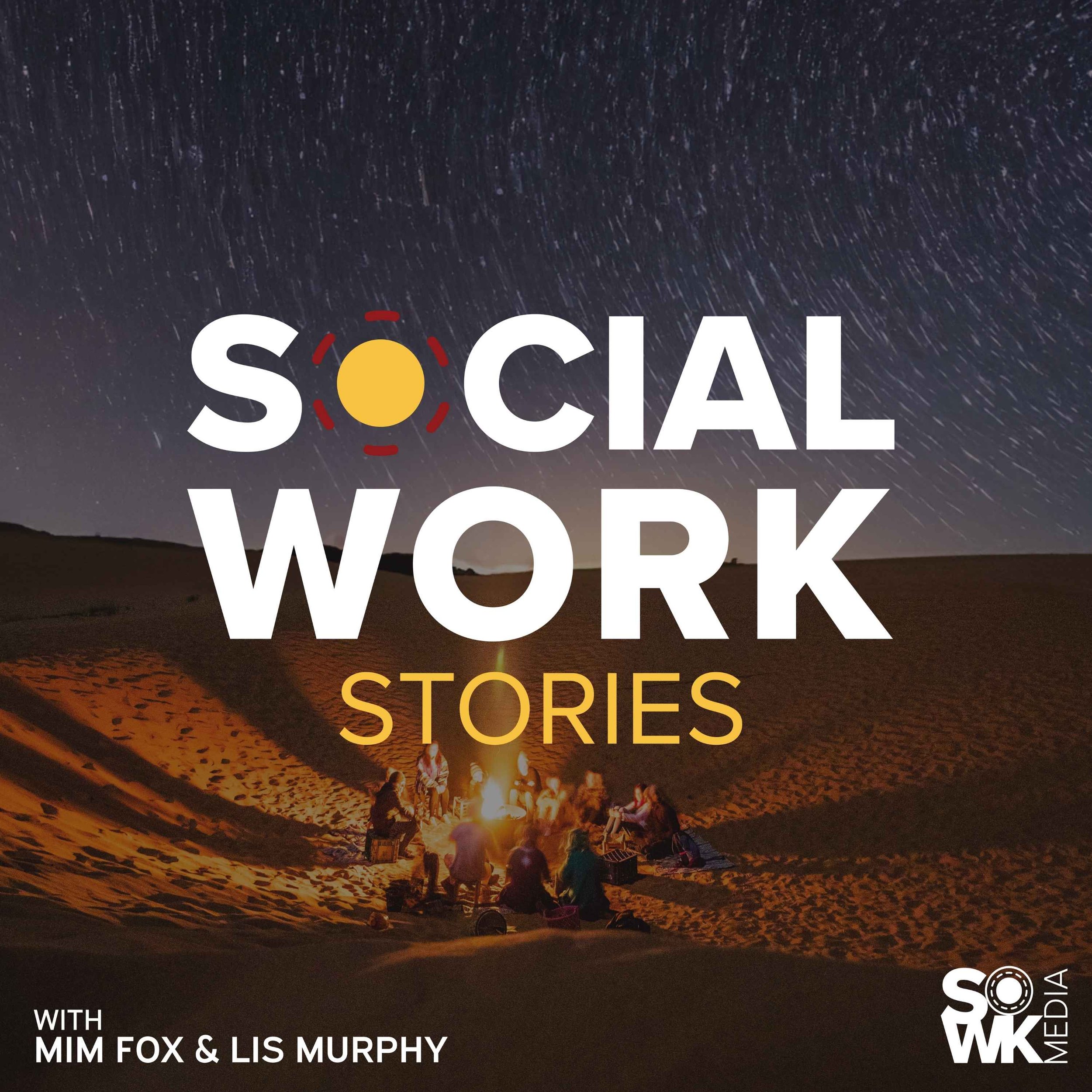 The Social Work Stories Podcast