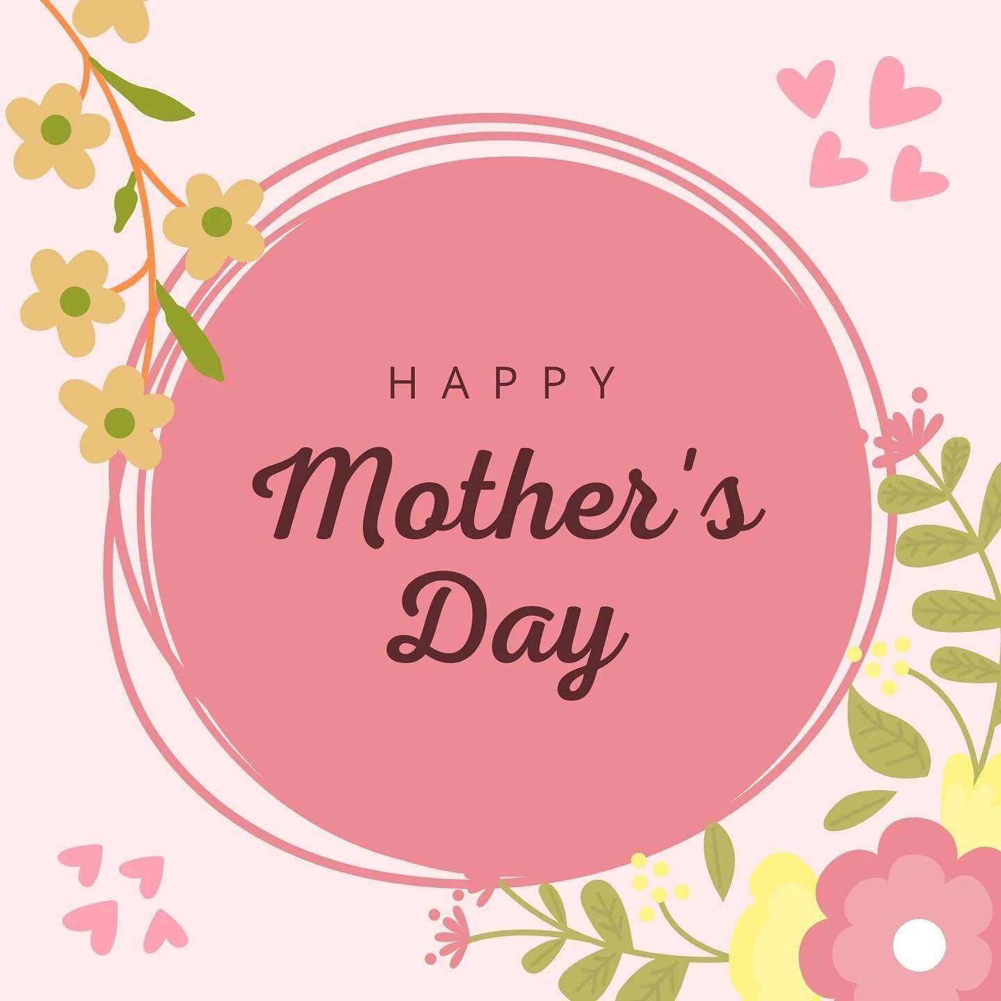 Happy Mother&rsquo;s Day to all the mothers, grand mothers, step mothers, foster mothers, mothers to be, mother figures, and dads playing both roles. We hope you all have an amazing day!