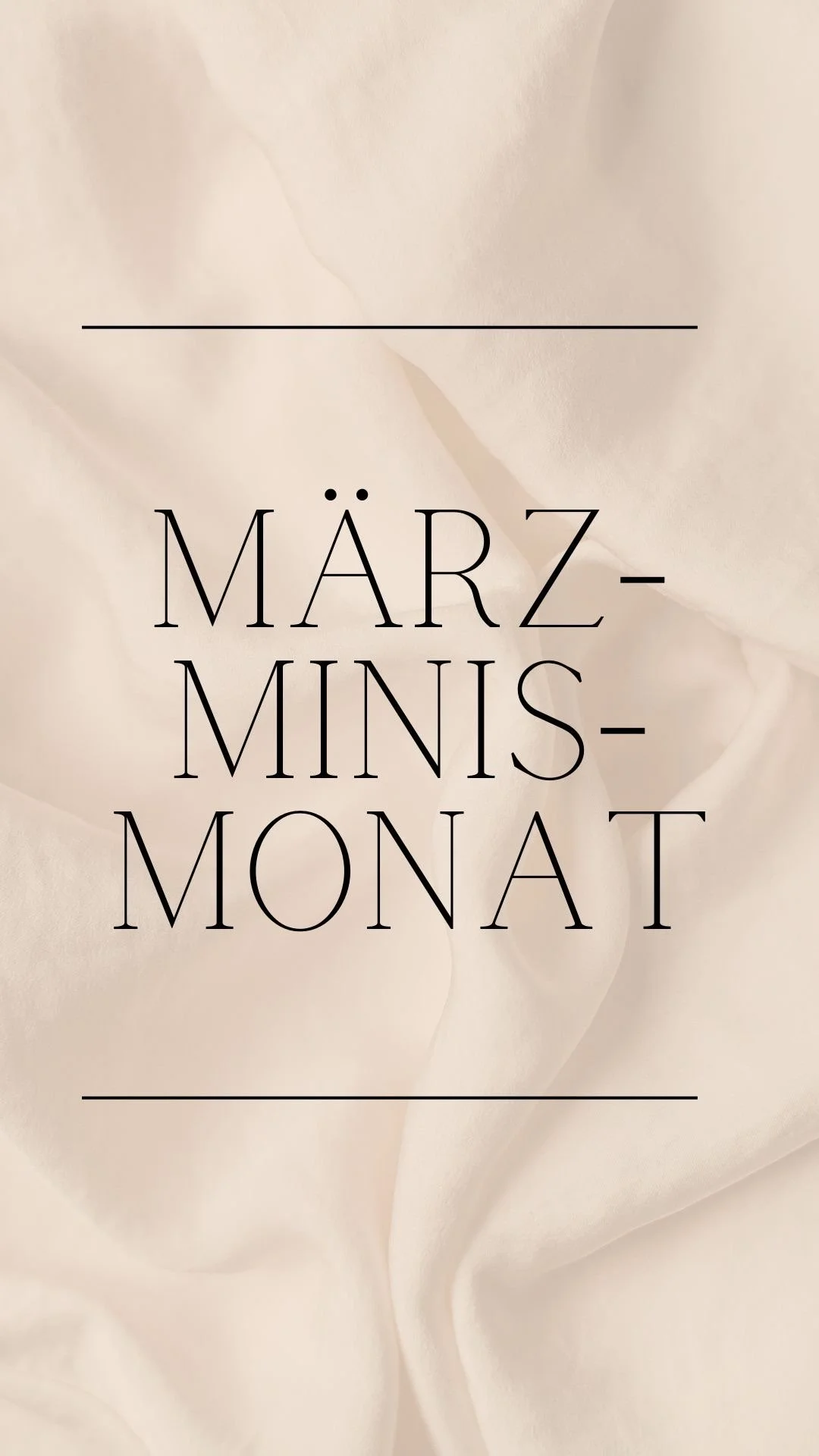 MÄRZ MINIs MONAT