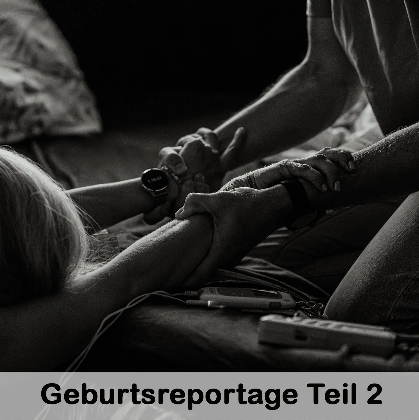 Die Geburtsreportage Teil 2