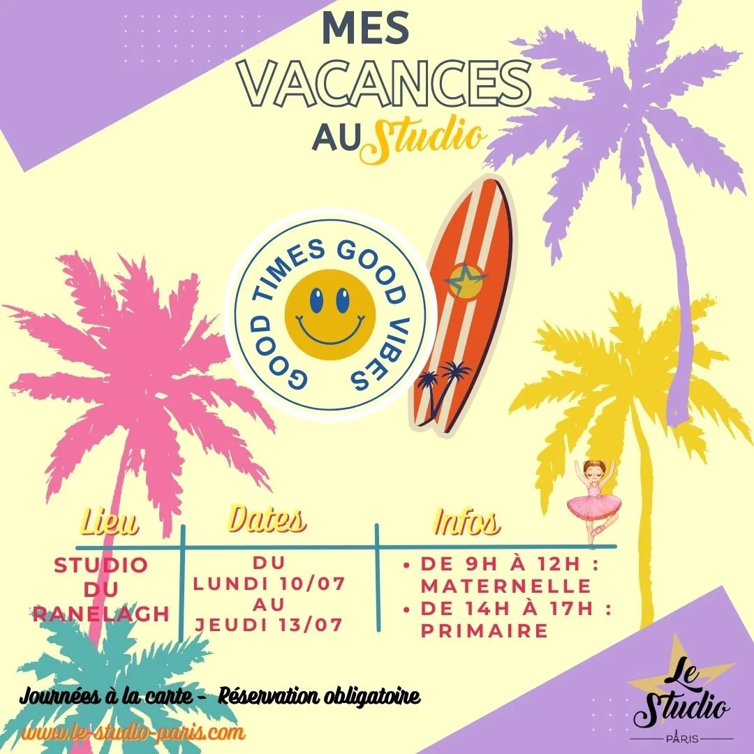 Mes vacances au Studio Paris (Juillet 2023)