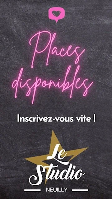 Places disponibles au Studio NEUILLY